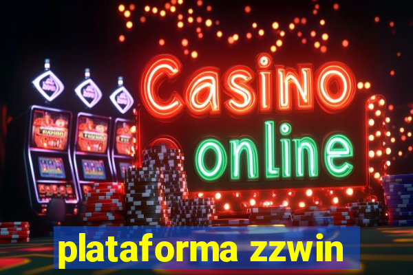 plataforma zzwin